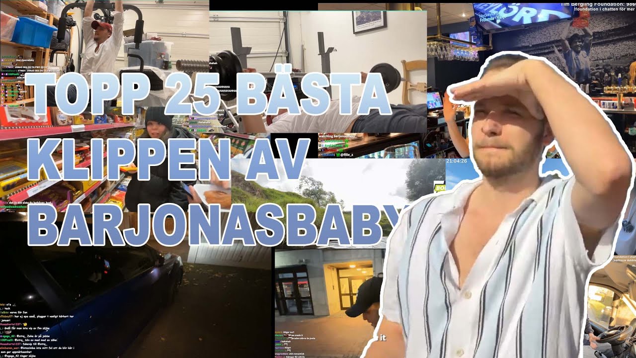 TOPP 25 BÄSTA KLIPPEN AV BARJONASBABY
