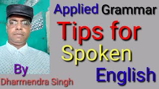 Applied Grammar 'Translation Tips For Spoken English  '