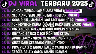 Download Lagu DJ TIKTOK TERBARU 2025🎵DJ JANGAN TUNGGU LAMA LAMA🎵DJ IDGITAF - SEDIA AKU SEBELUM HUJAN MP3