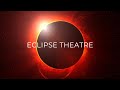 Eclipse theatre la introduction