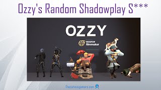 Ozzy's Shadowplays of Random S***