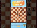 Blancas juegan y ganan♟️ #chessplayer #ajedrez #chessproblems #chesstactics #chess #chesslover