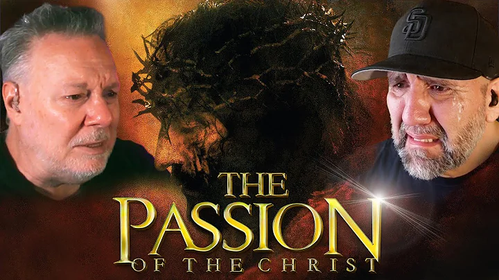 Passion of the Christ (2004)  MOVIE REACTION **Sean’s first time watching. Mikey breaks down. **