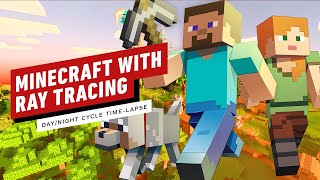 Minecraft With Ray Tracing On: Day and Night Cycle Time-Lapse