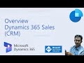 Dynamics 365 Sales (CRM) part 0 - Overview Panduan Praktis untuk Sales Profesional