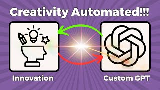 A GPT For Innovation & Brainstorming (Free Tool)