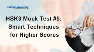 HSK3 Mock Test #5 Reading &amp; Writing: Smart Techniques for Higher Scores