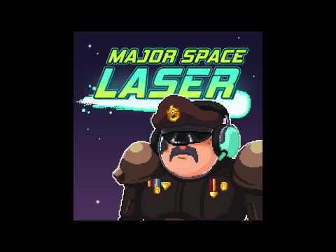 Major Space Laser Original Soundtrack - ATTACK!