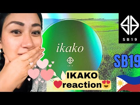 🇵🇭 SB19 — IKAKO | First time REACTION | throwback | Mahalima ❤️🇵🇭👑 P-POP KINGS @itskristinanet 