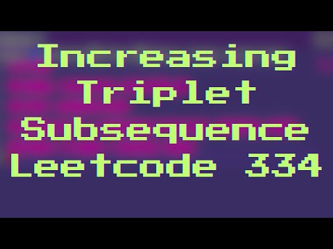 Increasing triplet Subsequent | Leetcode 334 | JavaScript | Hindi