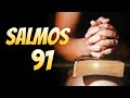 🔥 Salmos 91 | Poderosa Oracion para tener Paz y Tranquilidad