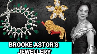 The incredible jewellery collection and life of socialite Brooke Astor