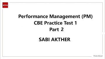 Performance Management (PM) - CBE Practice Test 1 Part 2