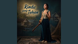 Download Lagu Rindu yang Tahan Download Lagu Rindu yang Tahan