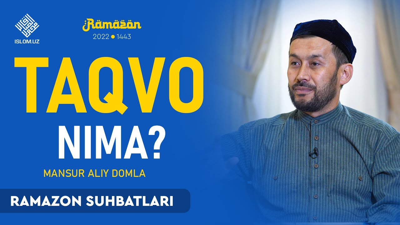 Taqvo nima? | Ramazon suhbatlari | Mansur Aliy domla