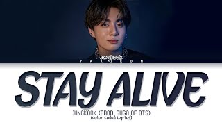[Full Version] Jungkook 'Stay Alive' (Prod. Suga) Lyrics Tradução/Legendado (Color Coded Lyrics)