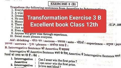 Transformation Exercise 3 B from Excellent Grammar Class 12th solved by Ramesh sir