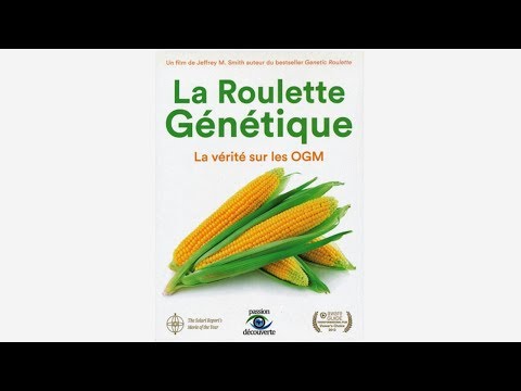 La vérité sur les OGM - Jeffrey M. Smith - 2014 La vérité sur les OGM - Jeffrey M. Smith - 2014