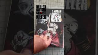 UNDEAD KUNGFU GHOST KILLER issue 1 with its custom illustrated backing board.  Get it at UKGK.site @PLUGOarts