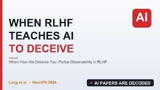 When RLHF Teaches AI to Deceive You: Partial Observability