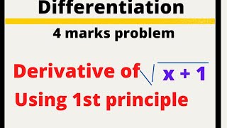 Derivative of square root of x+1 using 1st principle @EAG