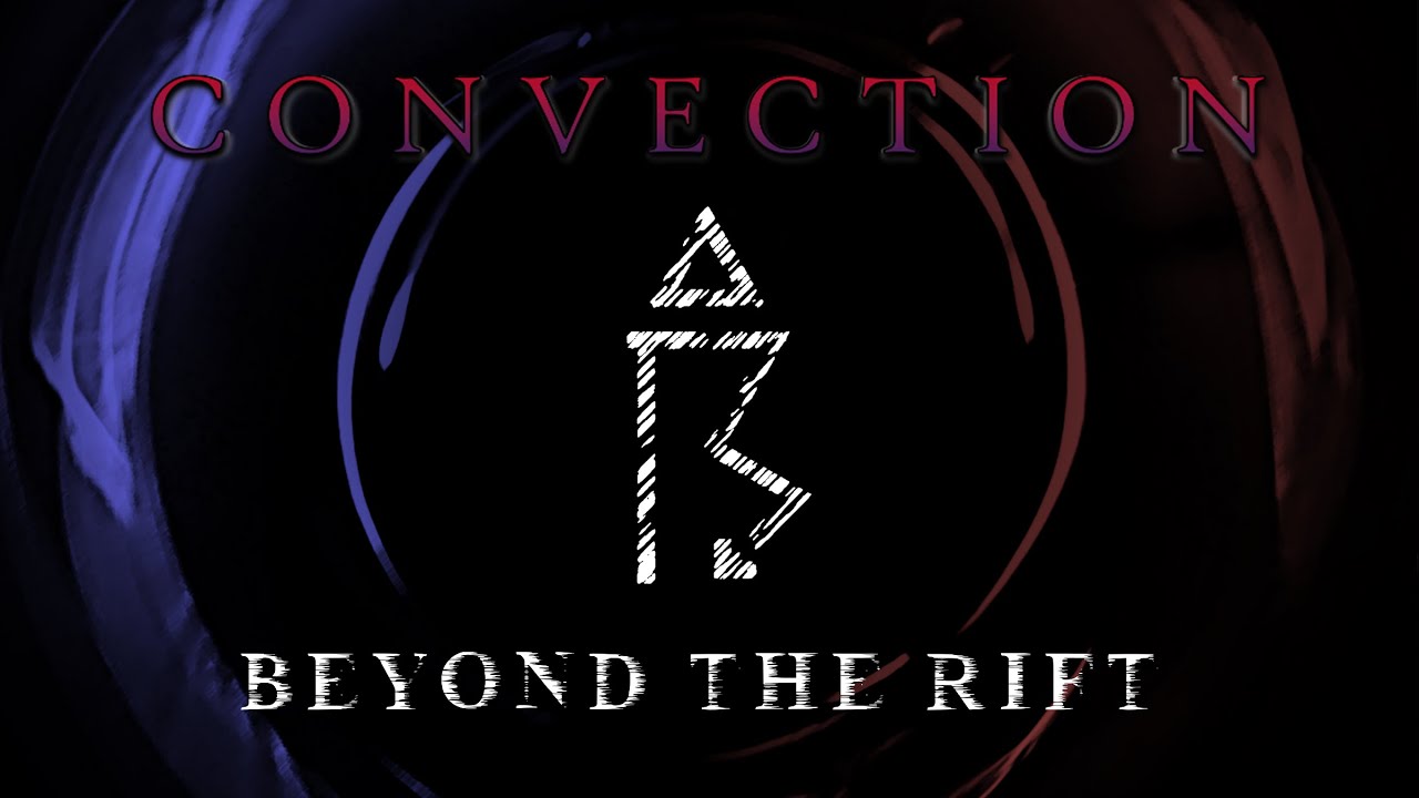 CONVECTION - Beyond the Rift (Lyric Video)