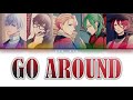 [B-Project] MooNs - GO AROUND Lyrics color-coded (JPN_ROM_ENG)