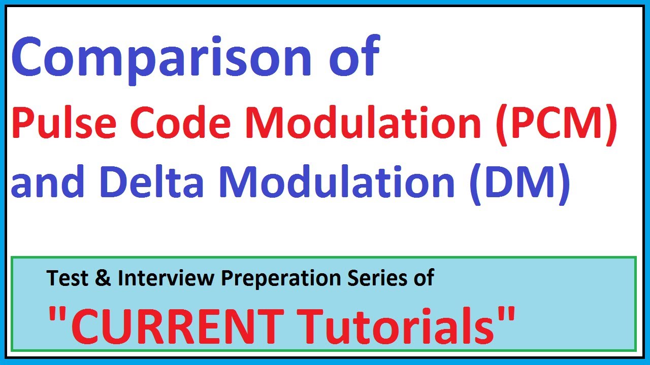 Comparison of Pulse Code (PCM) and Delta (DM) - YouTube