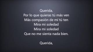 JUAN GABRIEL FT JUANES   QUERIDA