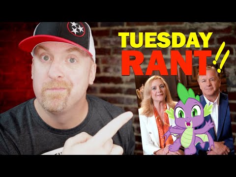 TUESDAY RANT