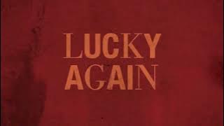 Louis Tomlinson - Lucky Again
