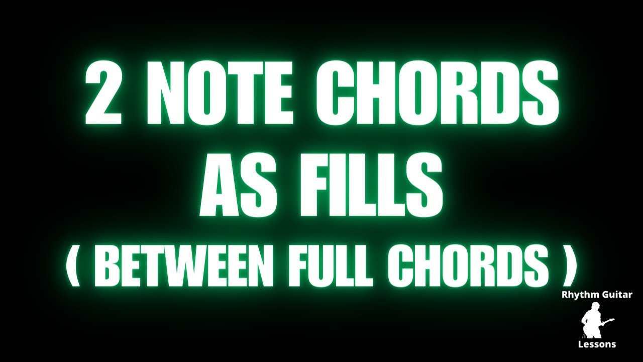 Two Note Chords [As Fills] - YouTube