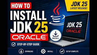 Install Java JDK 25  on Windows