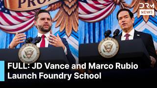 JD Vance and Marco Rubio Launch Foundry School in Major Push to Reindustrialize America AC1G
