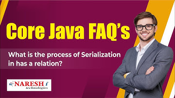 What is the Process of Serialization in has a relation? | Core Java Interview Questions | Naresh IT