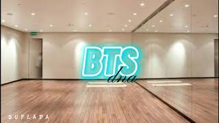 bts - dna // but you're in an empty dance studio