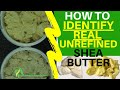 How To Identify Real Vs Fake Unrefined Shea Butter: Hot To Tell If Shea Butter Is Real By Color