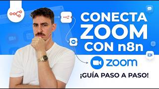 Integra Zoom con n8n ⚡ | Automatiza Reuniones y Webinars