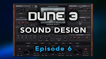 DUNE 3 Sound Design Tutorial Episode 6: Synth Choir