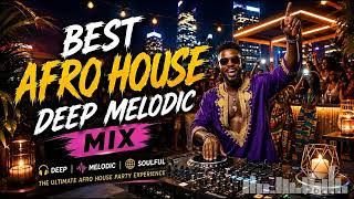 Deep Melodic Afro House 2026 🌊 | Ocean Vibes
