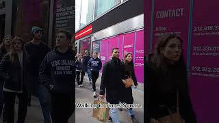 Walking Through Iconic Times Square In New York City