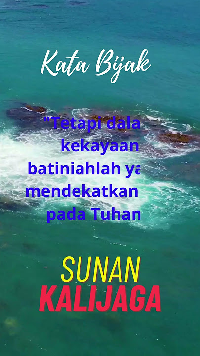 🔥Kata Bijak Sunan Kalijaga🔥Nilai Sejati dalam Samudera Hidup❗❓#shorts