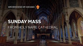 Sunday Mass in English from Holy Name Cathedral - 3/15/2026