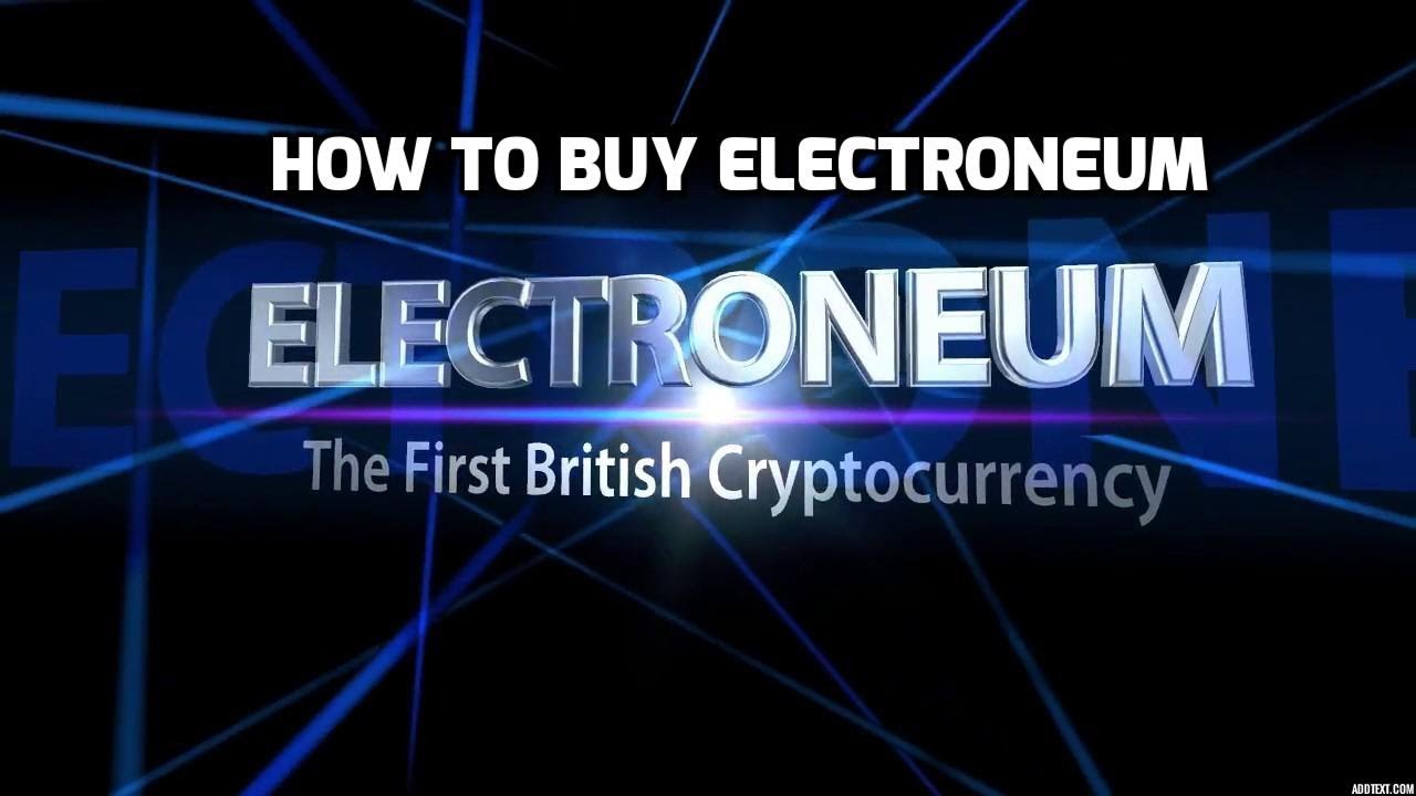 How to Buy Electroneum