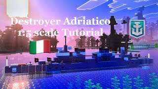 🛡️Minecraft RN Adriatico 1:5 scale Tutorial | Italian Tier 9 Destroyer