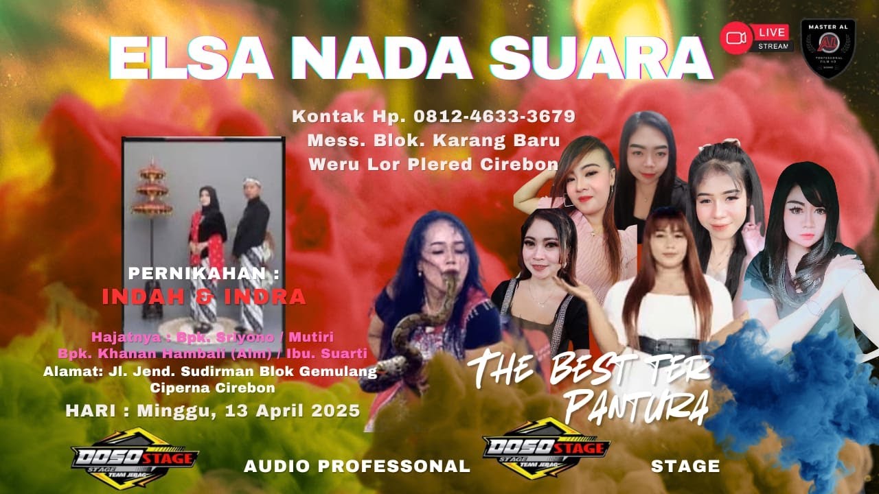 🔴 ELSA NADA SUARA - INDAH & INDRA  -  13 APRIL 2025  - CIPERNA CIREBON