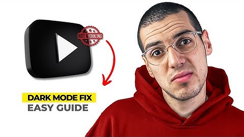 How To Fix YouTube Dark Mode Not Working (2025 Update) – Quick & Easy Solution