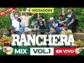 RANCHERA / CORRIDO MIX VOL 1 🤠  MEZCLANDO EN VIVO ADONIII 🥃