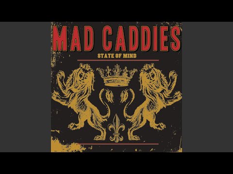 Mad Caddies — State of Mind