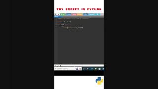 try except block in python | exception handling to get type of exception | sys module to print error